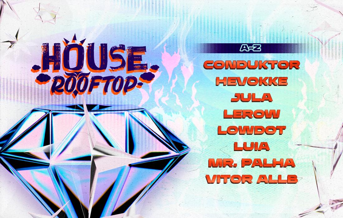 HOUSE ROOFTOP - OUTUBRO