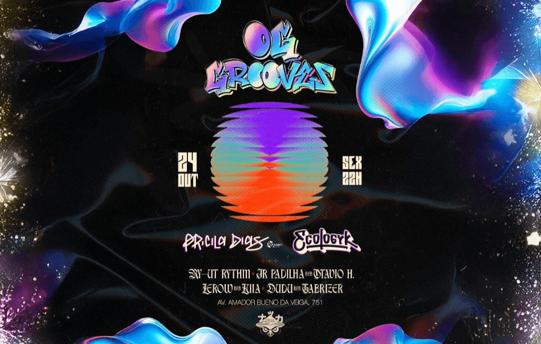 OG GROOVES APRESENTA: PRICILA DIAZ & ECOLOGYK